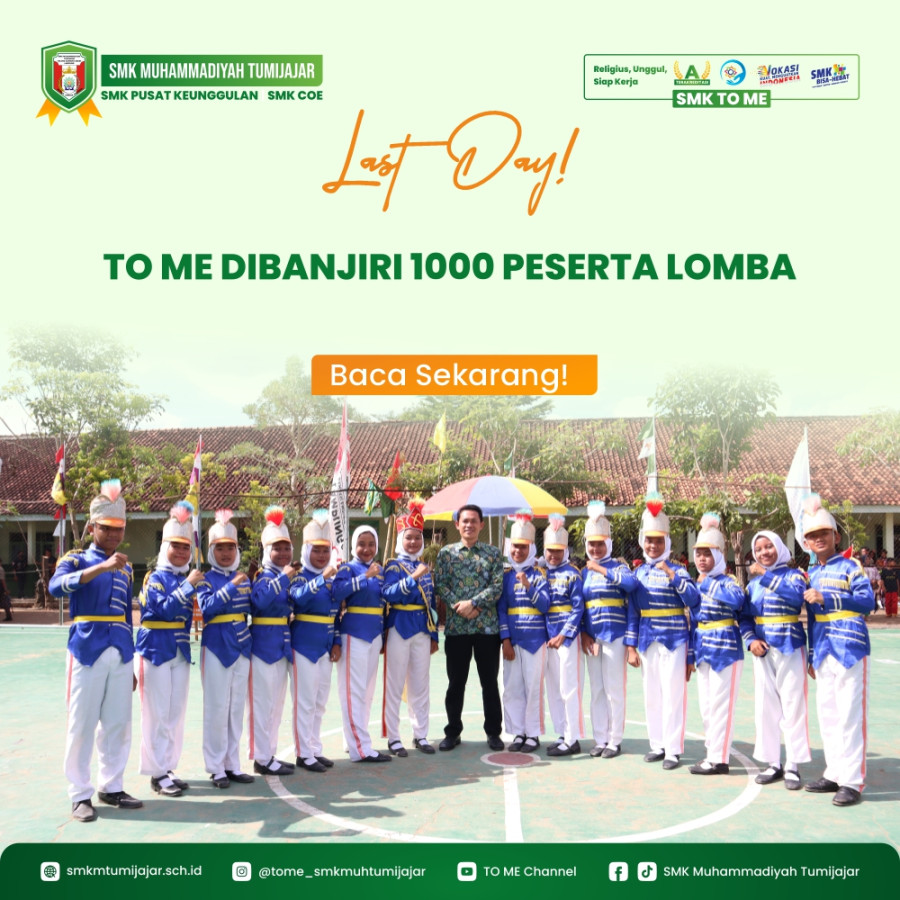 LAST DAY! TO ME DIBANJIRI 1000 PESERTA LOMBA 