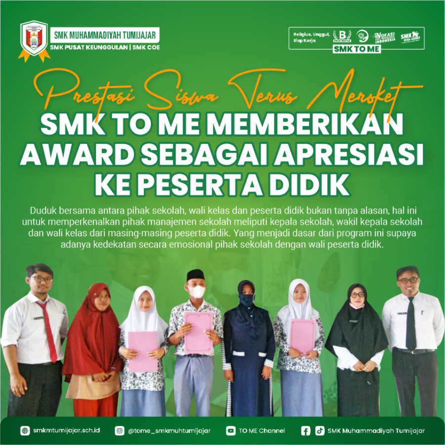 PRESTASI SISWA TERUS MEROKET! SMK TO ME MEMBERIKAN AWARD SEBAGAI APRESIASI KE PESERTA DIDIK