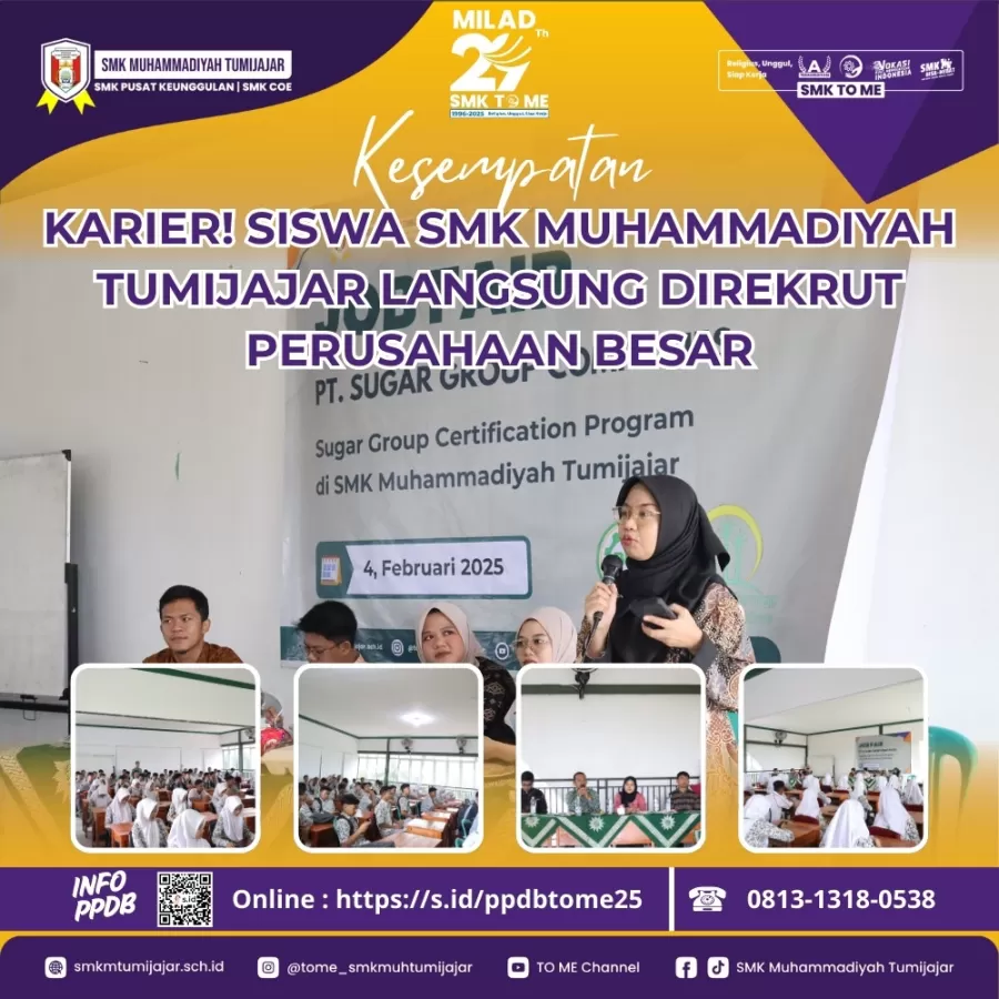 KESEMPATAN KARIER! SISWA SMK MUHAMMADIYAH TUMIJAJAR LANGSUNG DIREKRUT PERUSAHAAN BESAR