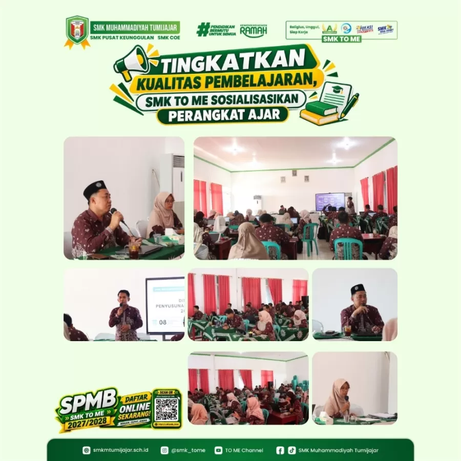 TINGKATKAN KUALITAS PEMBELAJARAN, SMK TO ME SOSIALISASIKAN PERANGKAT AJAR