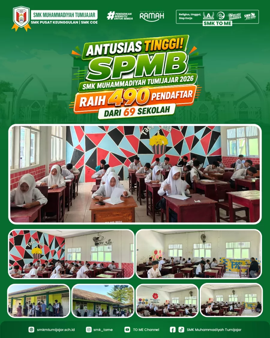 Antusias Tinggi! SPMB SMK Muhammadiyah Tumijajar 2026 Raih 490 Pendaftar Dari 69 Sekolah