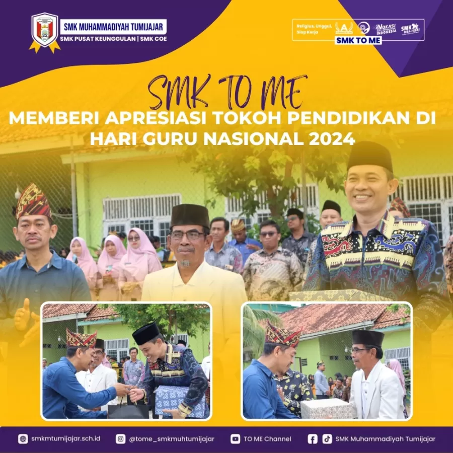 SMK TO ME MEMBERI APRESIASI TOKOH PENDIDIKAN DI HARI GURU NASIONAL 2024