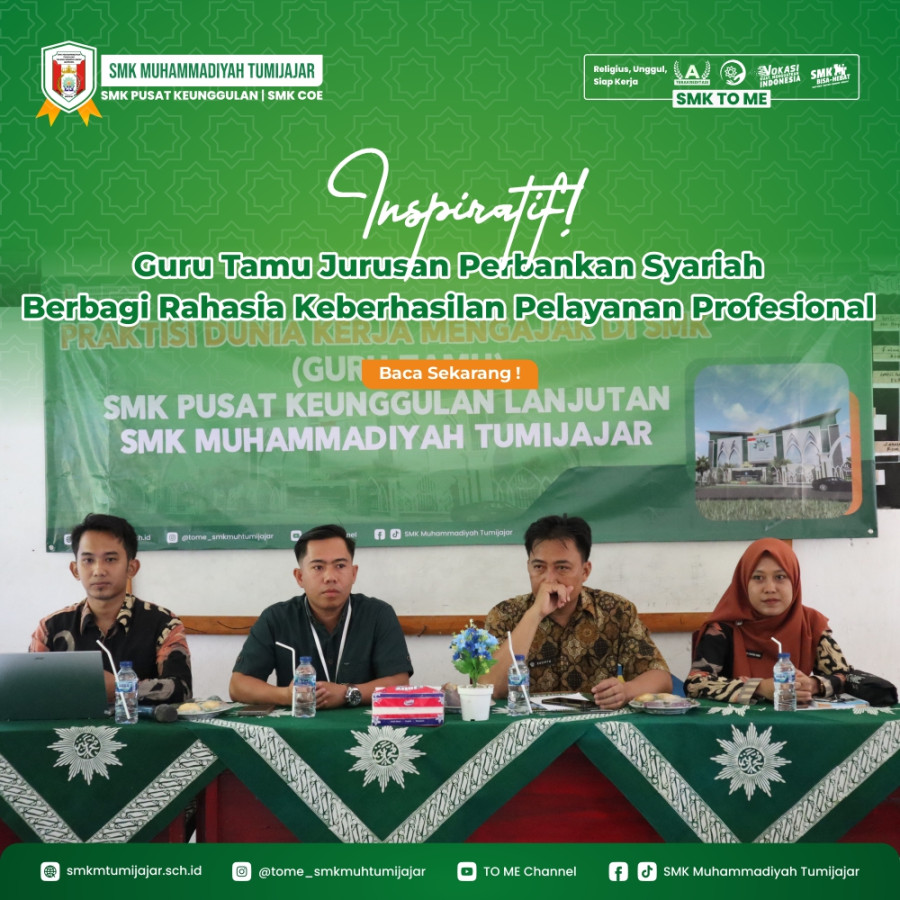 INSPIRATIF! GURU TAMU JURUSAN PERBANKAN SYARIAH BERBAGI RAHASIA KEBERHASILAN PELAYANAN PROFESIONAL