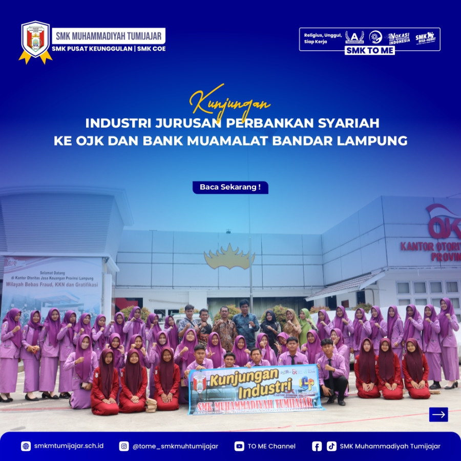 KUNJUNGAN INDUSTRI JURUSAN PERBANKAN SYARIAH KE OJK DAN BANK MUAMALAT BANDAR LAMPUNG