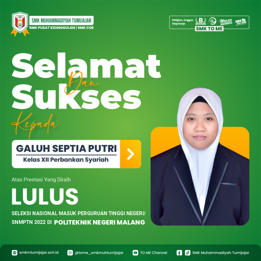 LULUS SNMPTN 2022, INILAH KISAH GALUH SEPTIA PUTRI YANG BERHASIL DITERIMA DI POLITEKNIK NEGERI MALANG