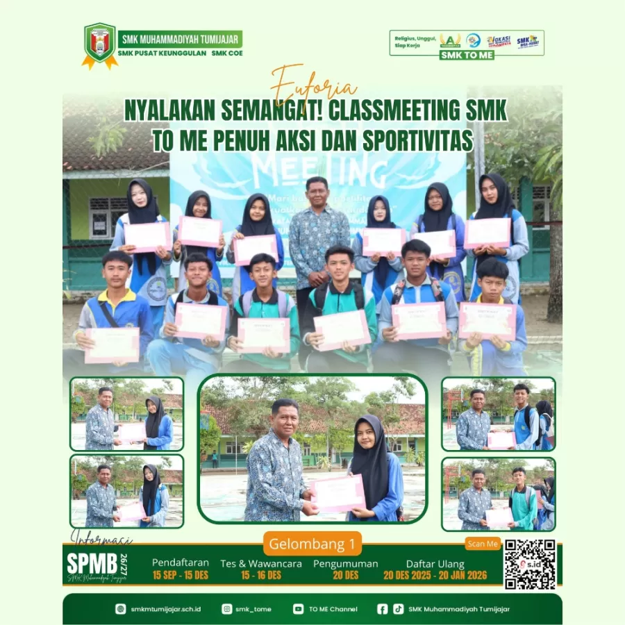 EUFORIA NYALAKAN SEMANGAT! CLASSMEETING SMK TO ME PENUH AKSI DAN SPORTIVITAS
