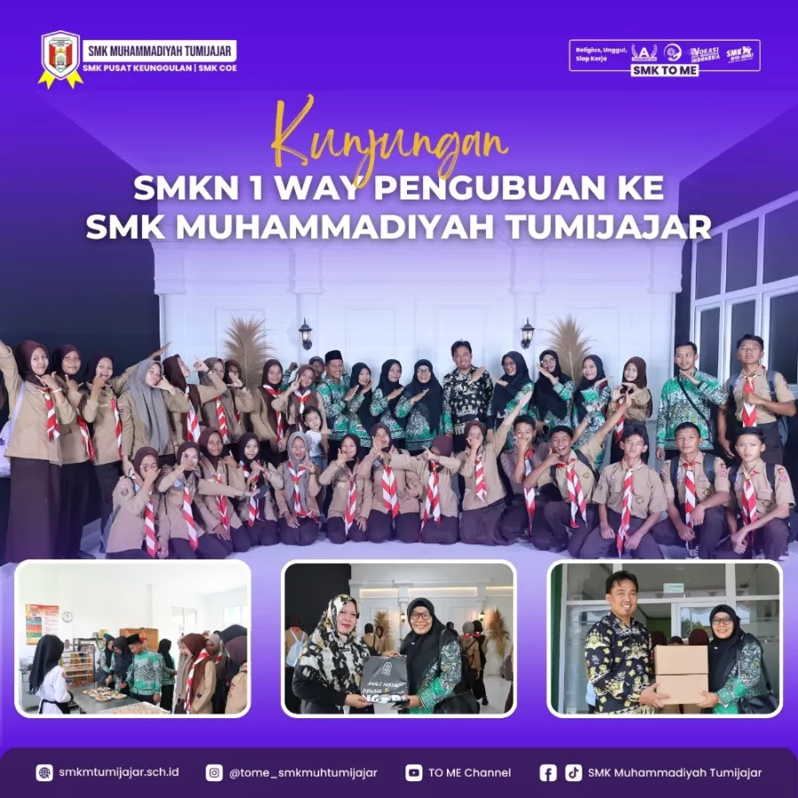 KUNJUNGAN SMKN 1 WAY PENGUBUAN KE SMK MUHAMMADIYAH TUMIJAJAR