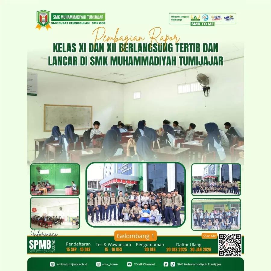 Pembagian Rapor Kelas XI dan XII Berlangsung Tertib dan Lancar di SMK Muhammadiyah Tumijajar
