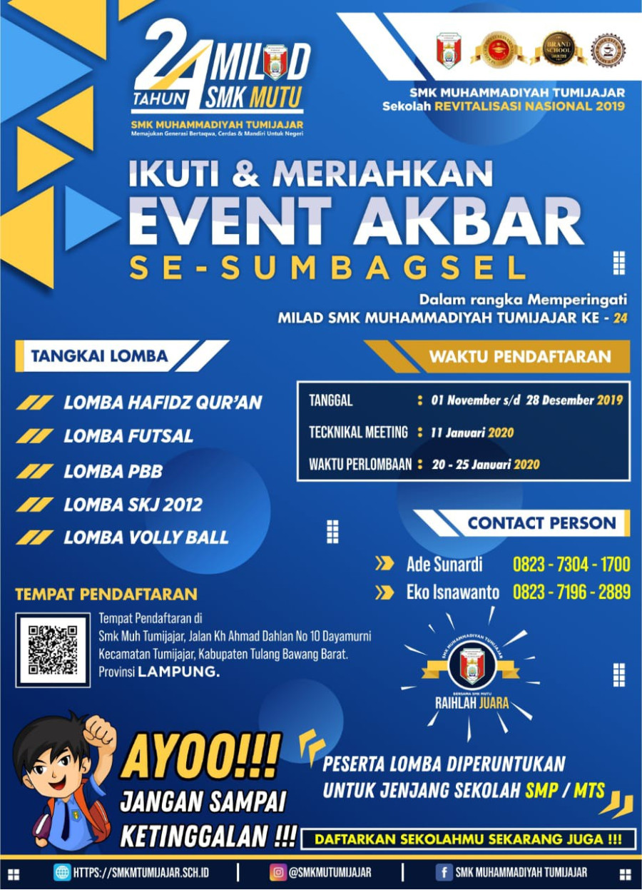 EVENT AKBAR SESUMBAGSEL DALAM RANGKA MILAD KE 24 SMK MUHAMMADIYAH TUMIJAJAR
