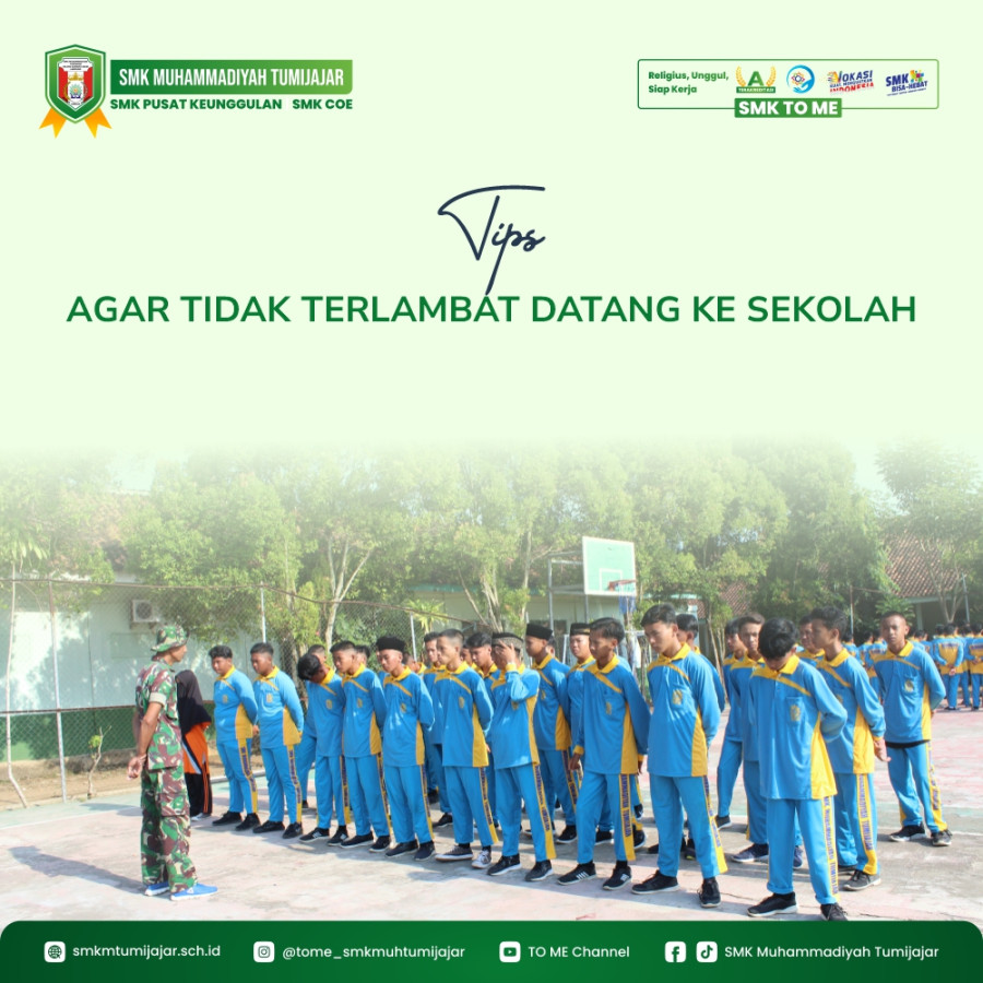 Tips Agar Tidak Terlambat Datang ke Sekolah