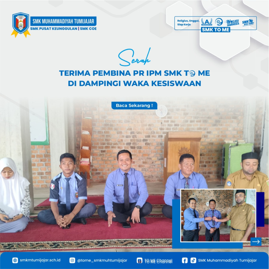 SERAH TERIMA PEMBINA PR IPM SMK TO ME DI DAMPINGI WAKASIS