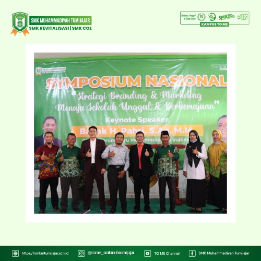 THE BRANDING & MARKETING SCHOOL STRATEGIES HOW TO BECOME PROGRESSIVE SCHOOL 2022 SMK MUHAMMADIYAH TUMIJAJAR