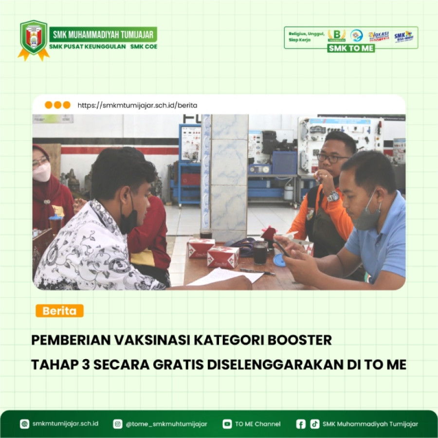 PEMBERIAN VAKSINASI KATEGORI BOOSTER TAHAP 3 SECARA GRATIS DISELENGGARAKAN DI TO ME