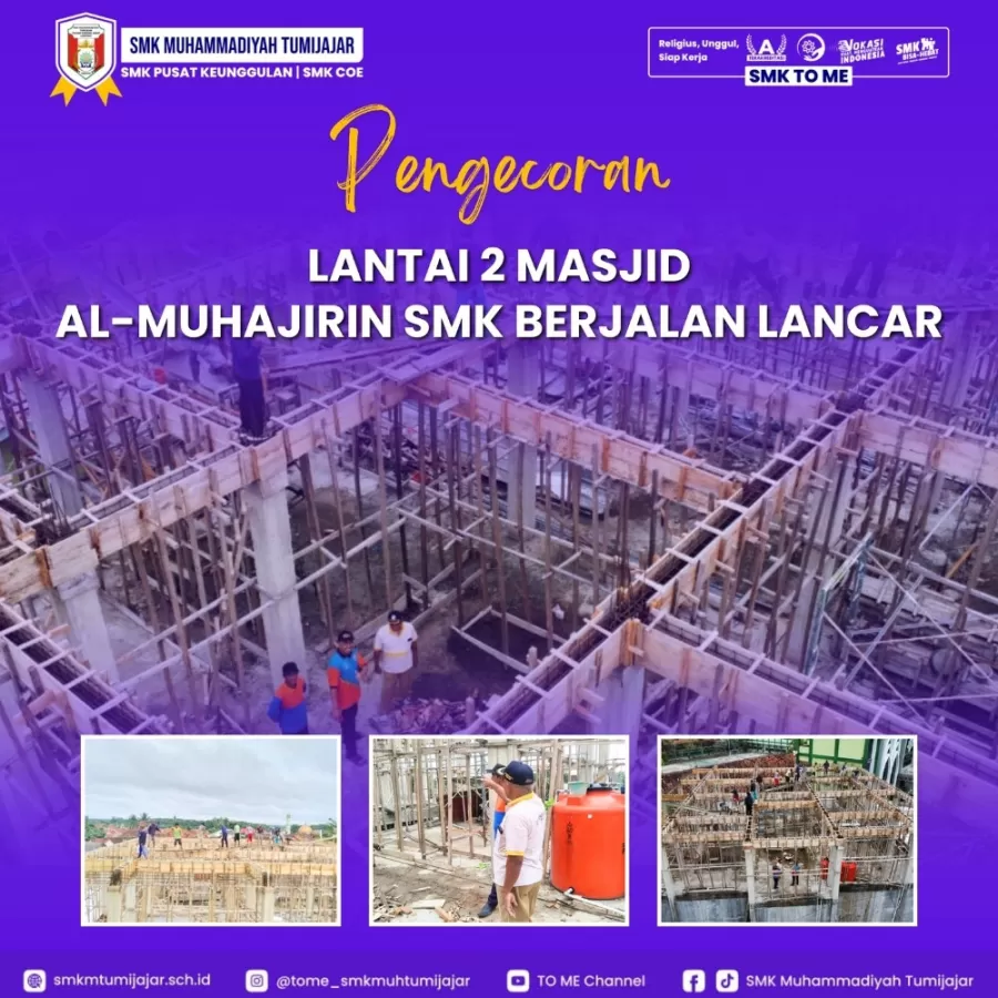 PENGECORAN LANTAI 2 MASJID AL-MUHAJIRIN SMK BERJALAN LANCAR