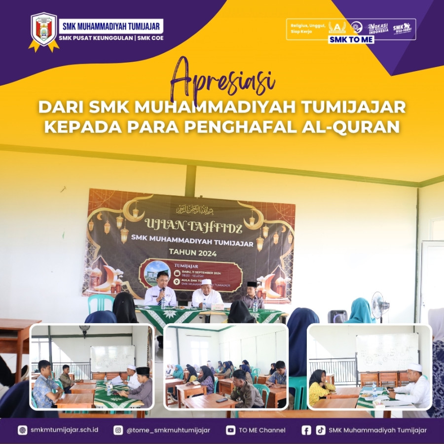 APRESIASI DARI SMK MUHAMMADIYAH TUMIJAJAR KEPADA PARA PENGHAFAL AL-QURAN