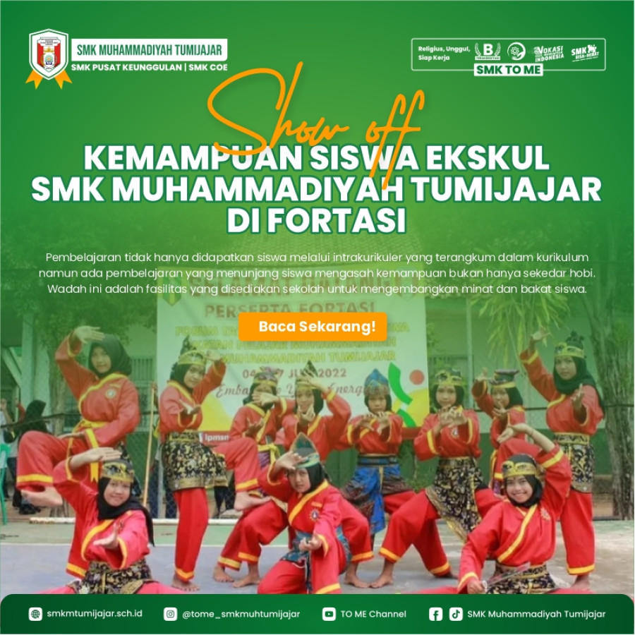 SHOW OFF KEMAMPUAN SISWA EKSKUL SMK MUHAMMADIYAH TUMIJAJAR DI FORTASI 