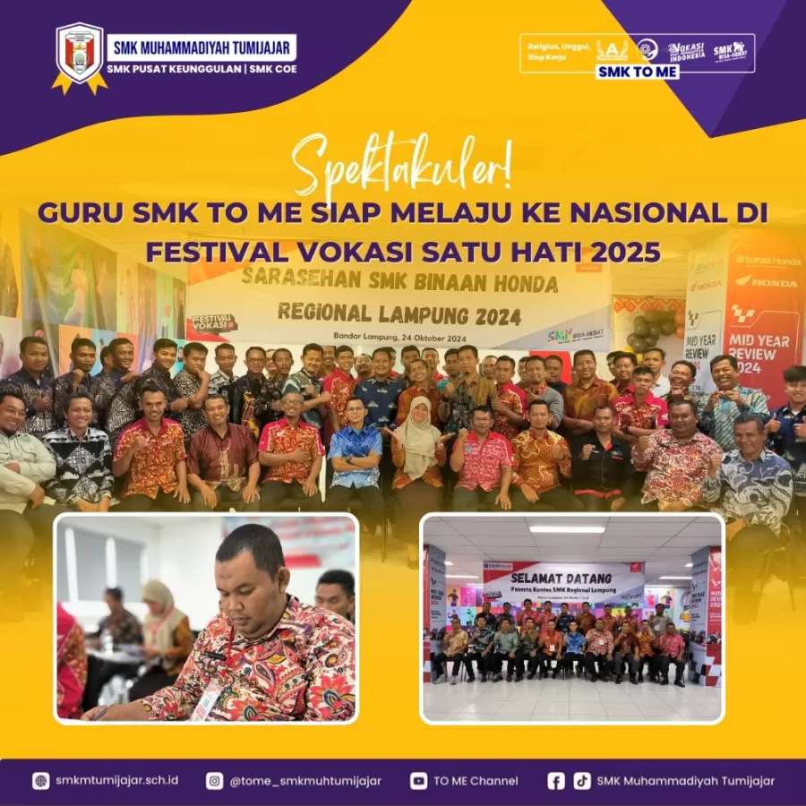 SPEKTAKULER! GURU SMK TO ME SIAP MELAJU KE NASIONAL DI FESTIVAL VOKASI SATU HATI 2025
