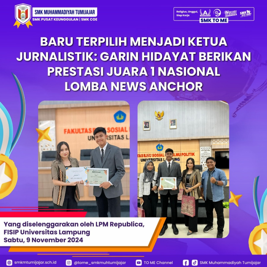 BARU TERPILIH MENJADI KETUA JURNALISTIK: GARIN HIDAYAT BERIKAN PRESTASI JUARA 1 NASIONAL LOMBA NEWS ANCHOR