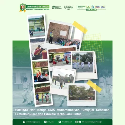 FORTASI Hari Ketiga SMK Muhammadiyah Tumijajar Kenalkan Ekstrakurikuler dan Edukasi Tertib Lalu Lintas