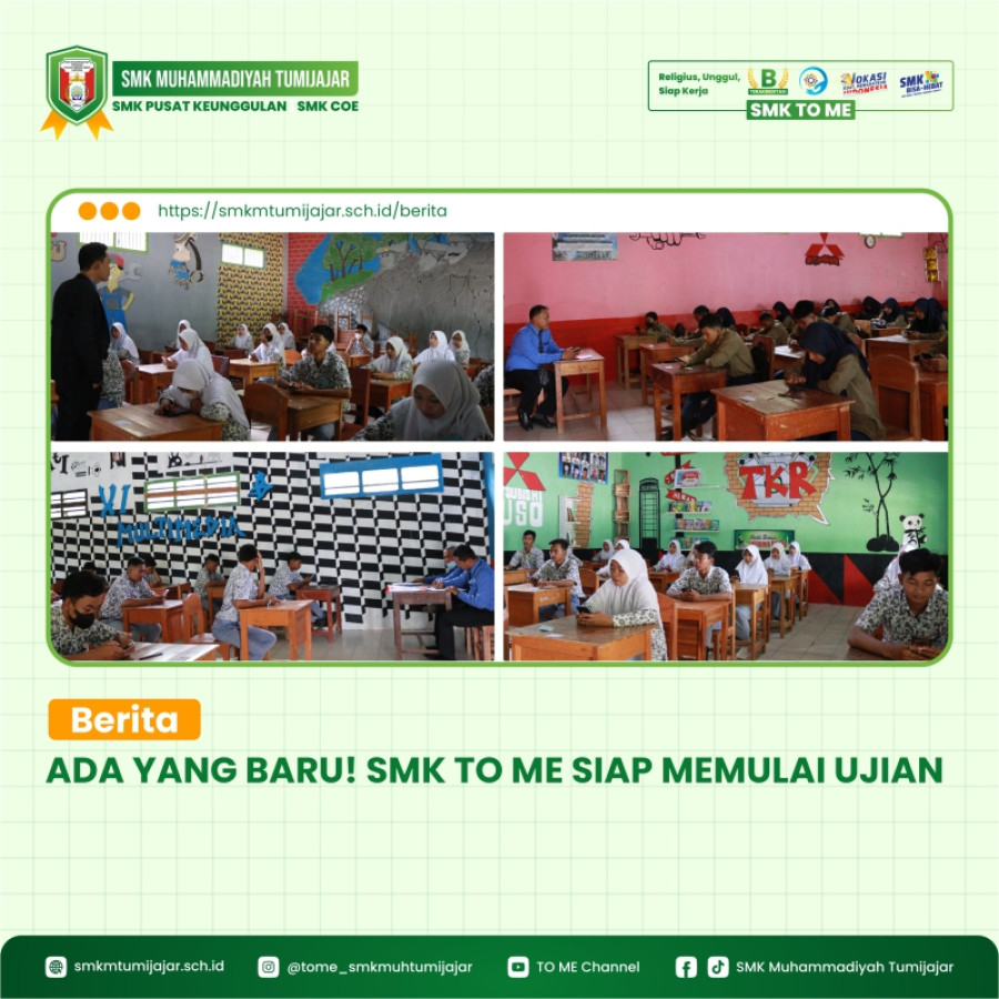 ADA YANG BARU! SMK TO ME SIAP MEMULAI UJIAN