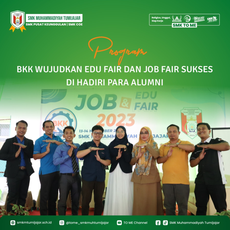PROGRAM BKK WUJUDKAN EDU FAIR DAN JOB FAIR SUKSES DI HADIRI PARA ALUMNI