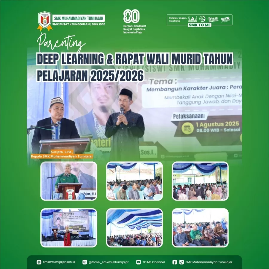PARENTING DEEP LEARNING & RAPAT WALI MURID AWAL TAHUN PELAJARAN 2025/2026