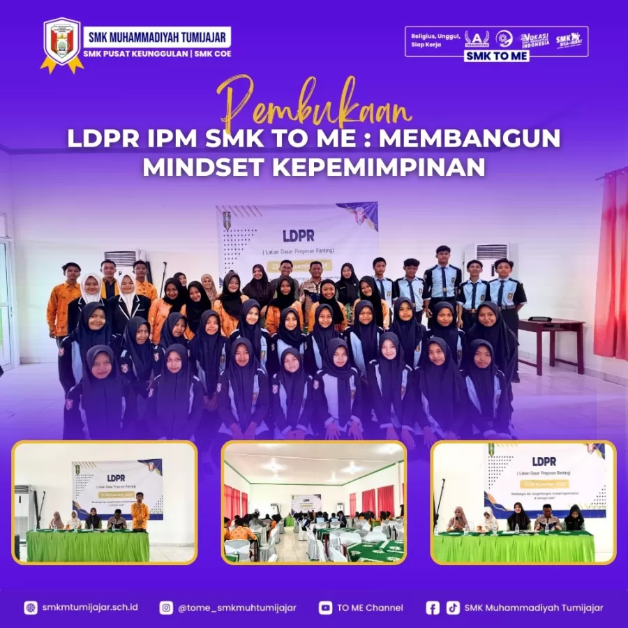 PEMBUKAAN LDPR IPM SMK TO ME: MEMBANGUN MINDSET KEPEMIMPINAN