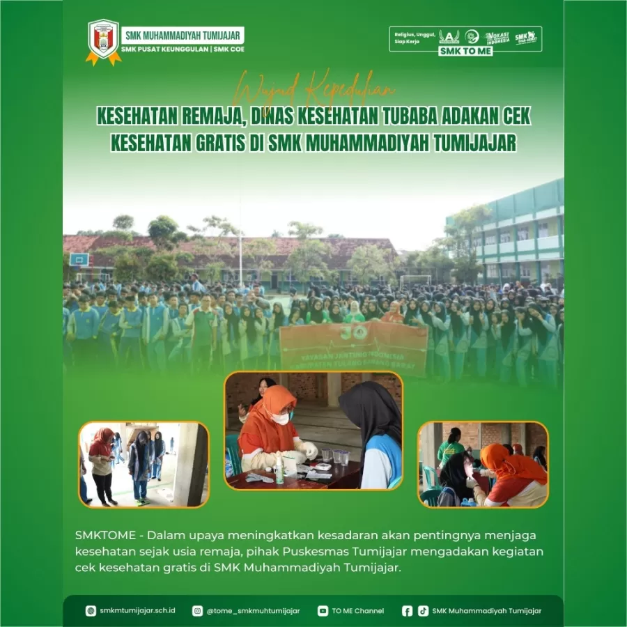WUJUD PEDULI KESEHATAN REMAJA, DINAS KESEHATAN TUBABA ADAKAN CEK KESEHATAN GRATIS DI SMK MUHAMMADIYAH TUMIJAJAR