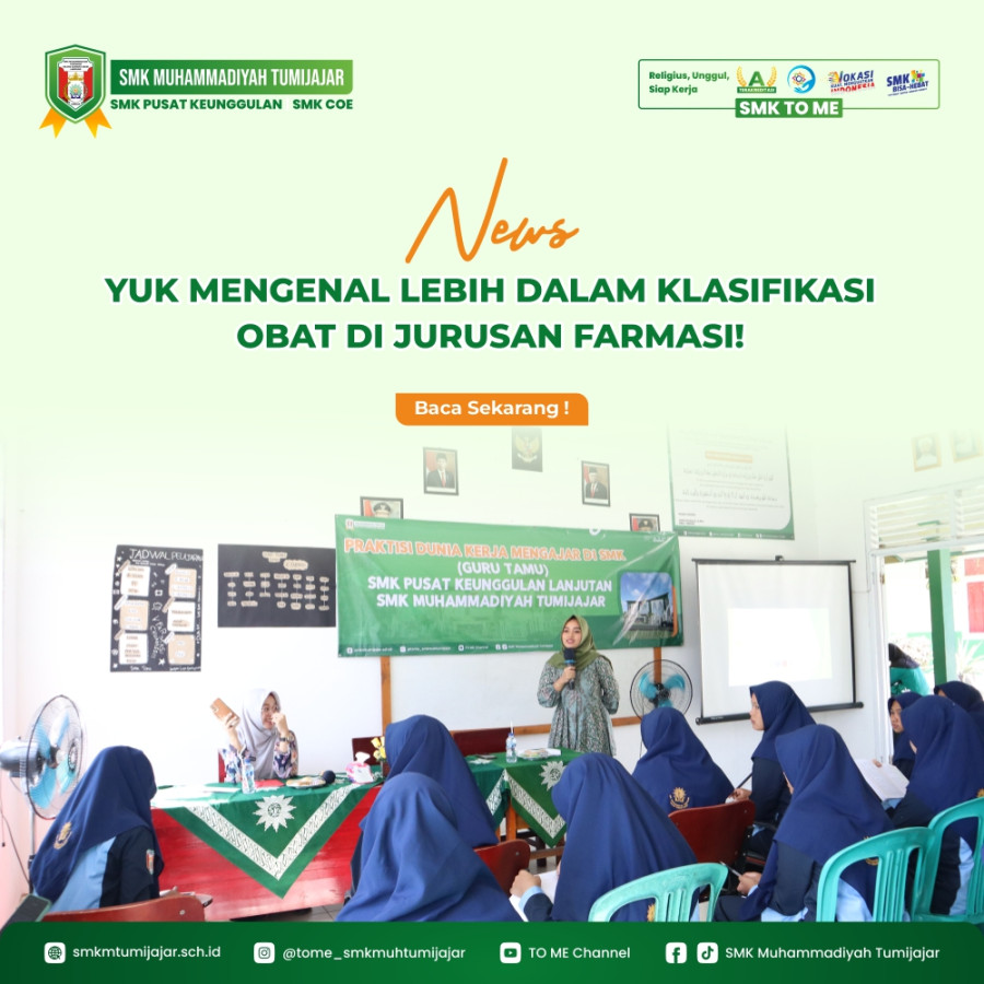 YUK MENGENAL LEBIH DALAM KLASIFIKASI OBAT DI JURUSAN FARMASI!