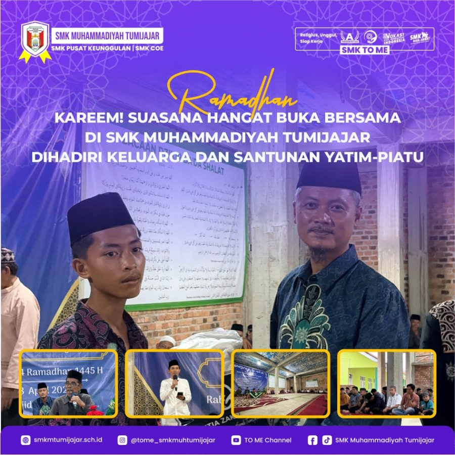 RAMADHAN KAREEM! SUASANA HANGAT BUKA BERSAMA DI SMK MUHAMMADIYAH TUMIJAJAR DIHADIRI KELUARGA DAN SANTUNAN YATIM-PIATU