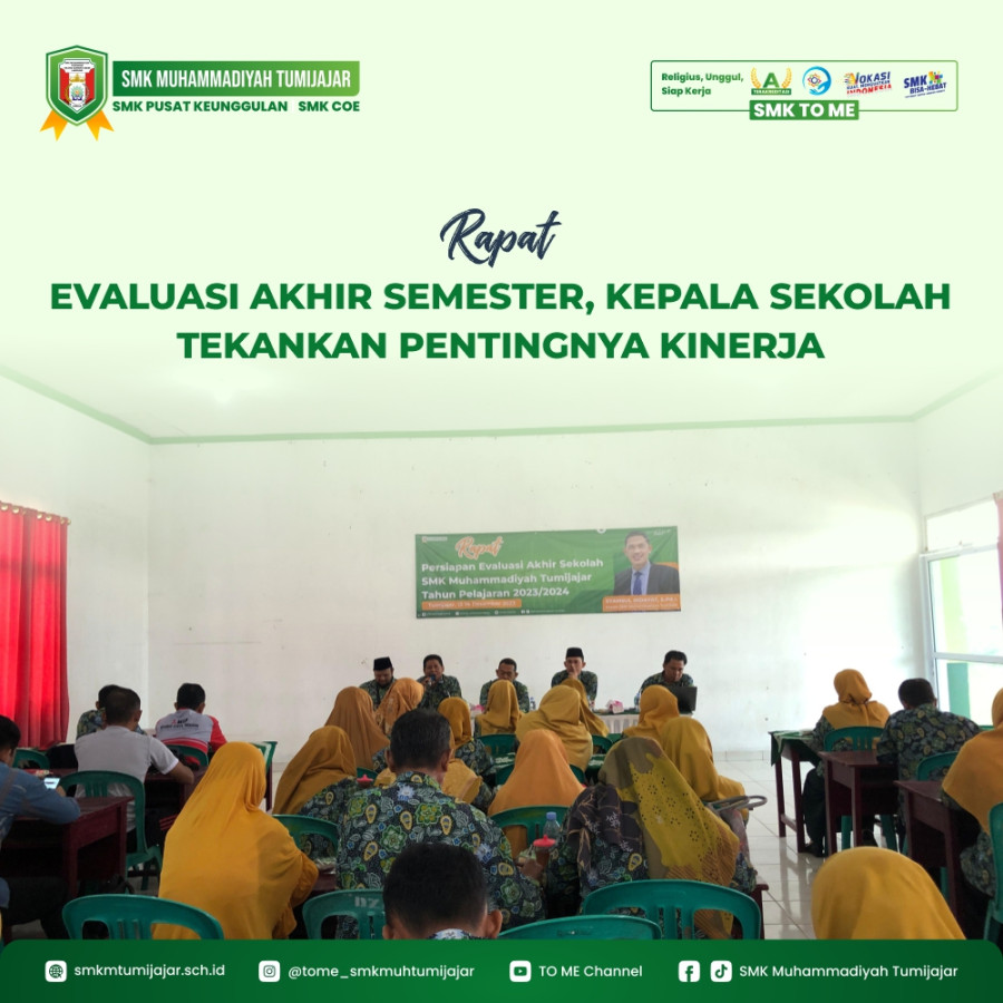RAPAT EVALUASI AKHIR SEMESTER, KEPALA SEKOLAH TEKANKAN PENTINGNYA KINERJA