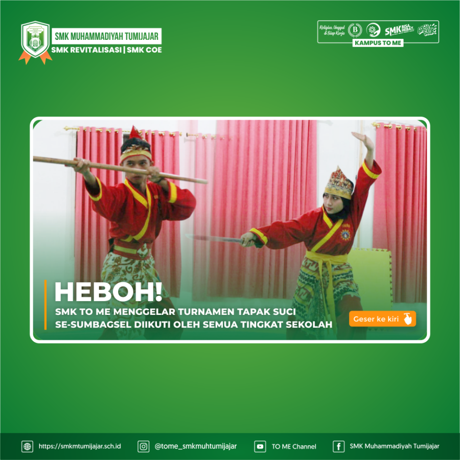 HEBOH! SMK TO ME MENGGELAR TURNAMEN TAPAK SUCI SE-SUMBAGSEL DIIKUTI OLEH SEMUA TINGKAT SEKOLAH 