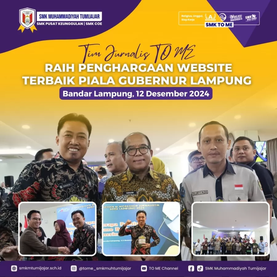 TIM JURNALIS TO ME, RAIH PENGHARGAAN WEBSITE TERBAIK PIALA GUBERNUR LAMPUNG 