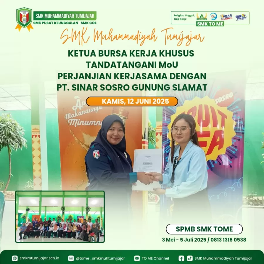 SMK MUHAMAMDIYAH TUMIJAJAR TANDATANGANI PKS (PERJANJIAN KERJASAMA) DENGAN PT. SINAR SOSRO GUNUNG SLAMAT