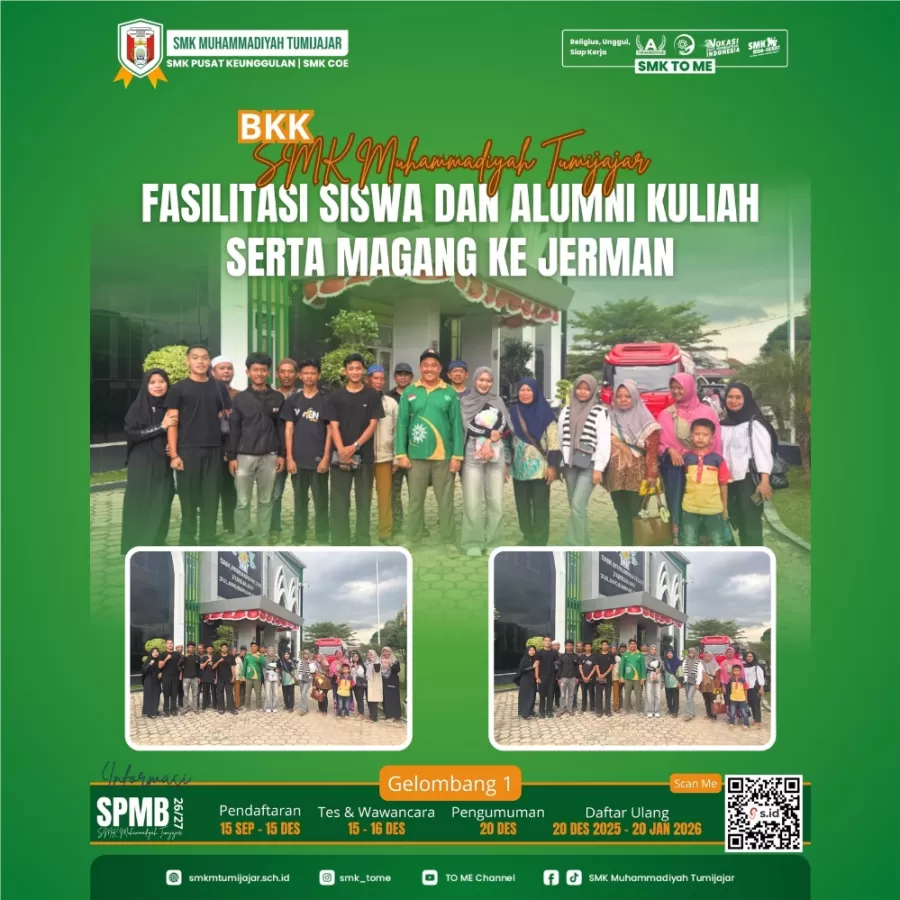 BKK SMK MUHAMMADIYAH TUMIJAJAR FASILITASI SISWA DAN ALUMNI KULIAH SERTA MAGANG KE JERMAN