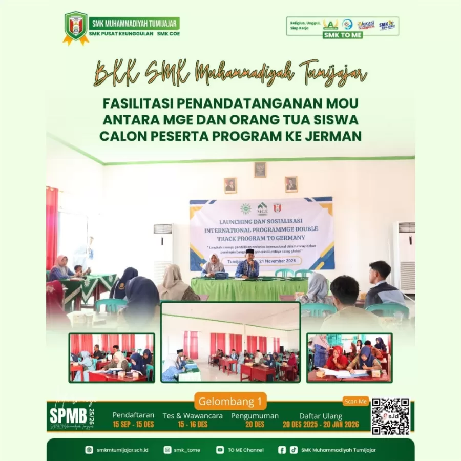 BKK SMK MUHAMMADIYAH TUMIJAJAR FASILITASI PENANDATANGANAN MOU ANTARA MGE DAN ORANG TUA SISWA CALON PESERTA PROGRAM KE JERMAN