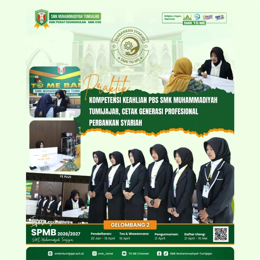 Praktik Kompetensi Keahlian PBS SMK Muhammadiyah Tumijajar, Cetak Generasi Profesional Perbankan Syariah