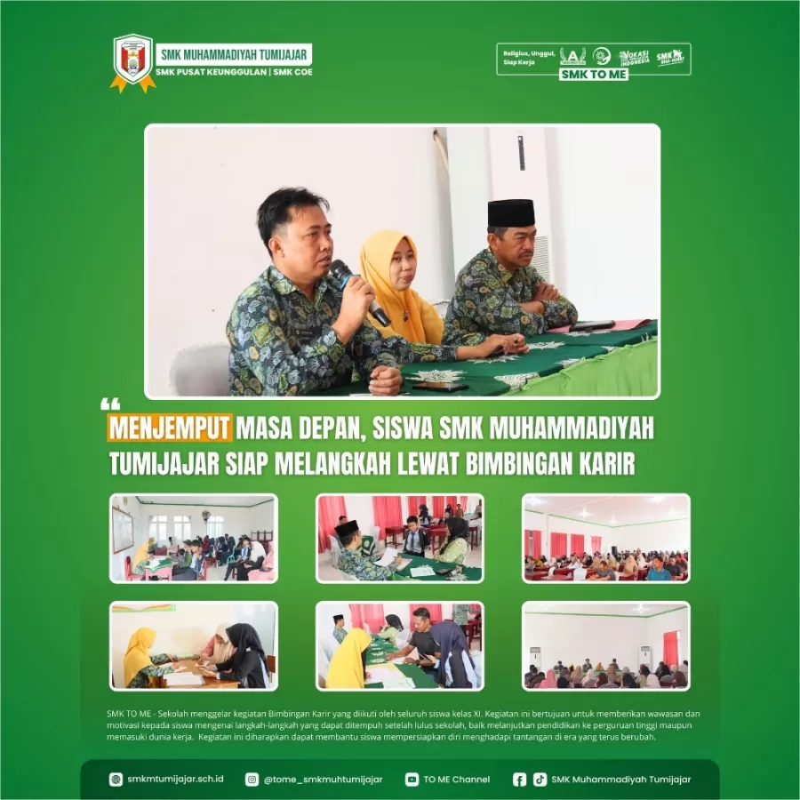 MENJEMPUT MASA DEPAN, SISWA SMK MUHAMMADIYAH TUMIJAJAR SIAP MELANGKAH LEWAT BIMBINGAN KARIR