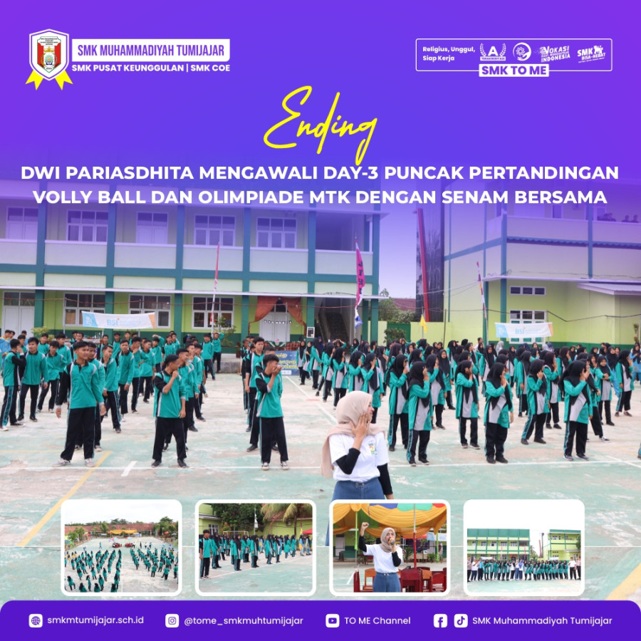 ENDING DWI PARIASDHITA MENGAWALI DAY-3 PUNCAK PERTANDINGAN VOLLY BALL DAN OLIMPIADE MTK DENGAN SENAM BERSAMA