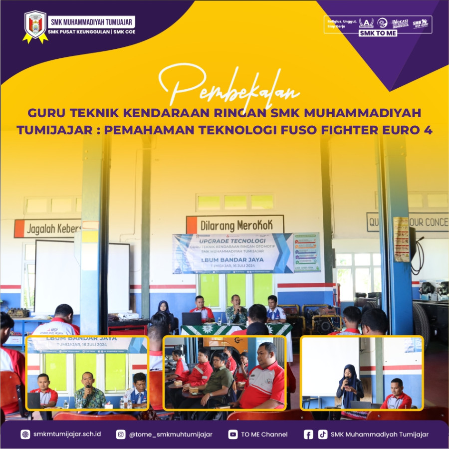PEMBEKALAN GURU TEKNIK KENDARAAN RINGAN SMK MUHAMMADIYAH TUMIJAJAR: PEMAHAMAN TEKNOLOGI FUSO FIGHTER EURO 4