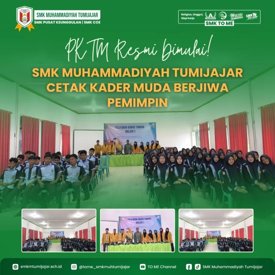 PKTM RESMI DIMULAI! SMK MUHAMMADIYAH TUMIJAJAR CETAK KADER MUDA BERJIWA PEMIMPIN