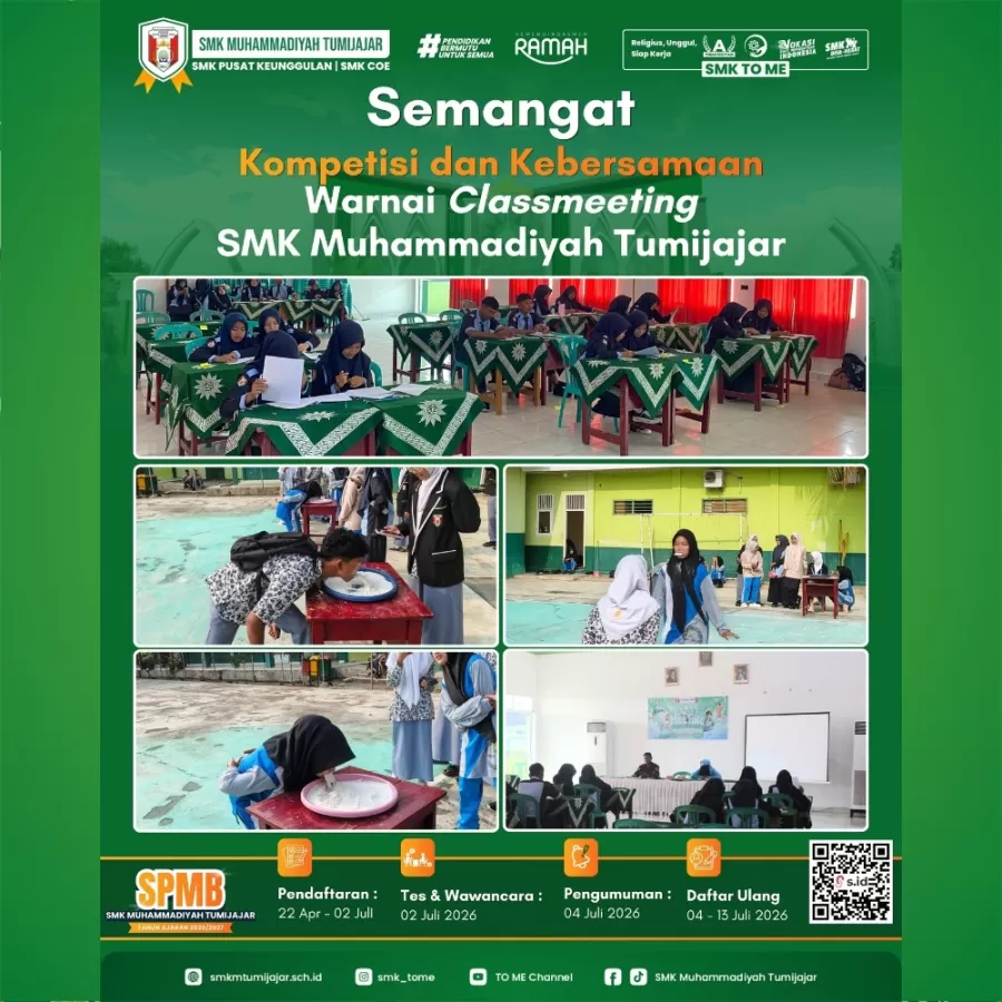 Semangat Kompetisi dan Kebersamaan Warnai Classmeeting SMK Muhammadiyah Tumijajar