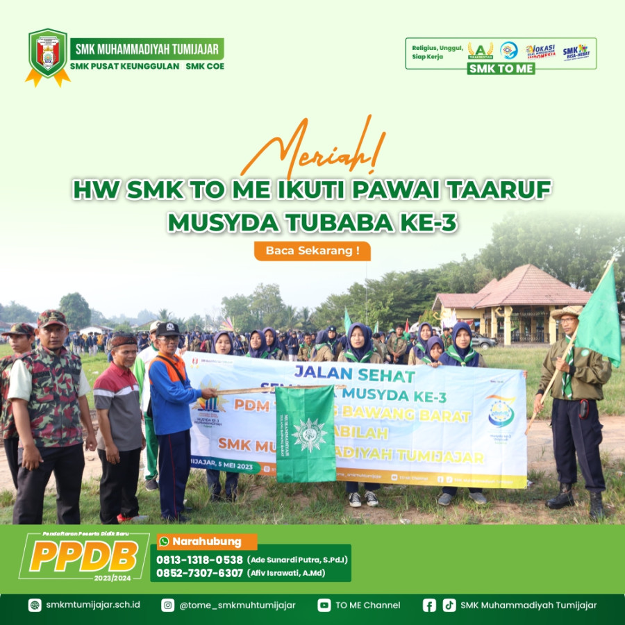 MERIAH! HW SMK TO ME IKUTI PAWAI TAARUF MUSYDA TUBABA KE-3