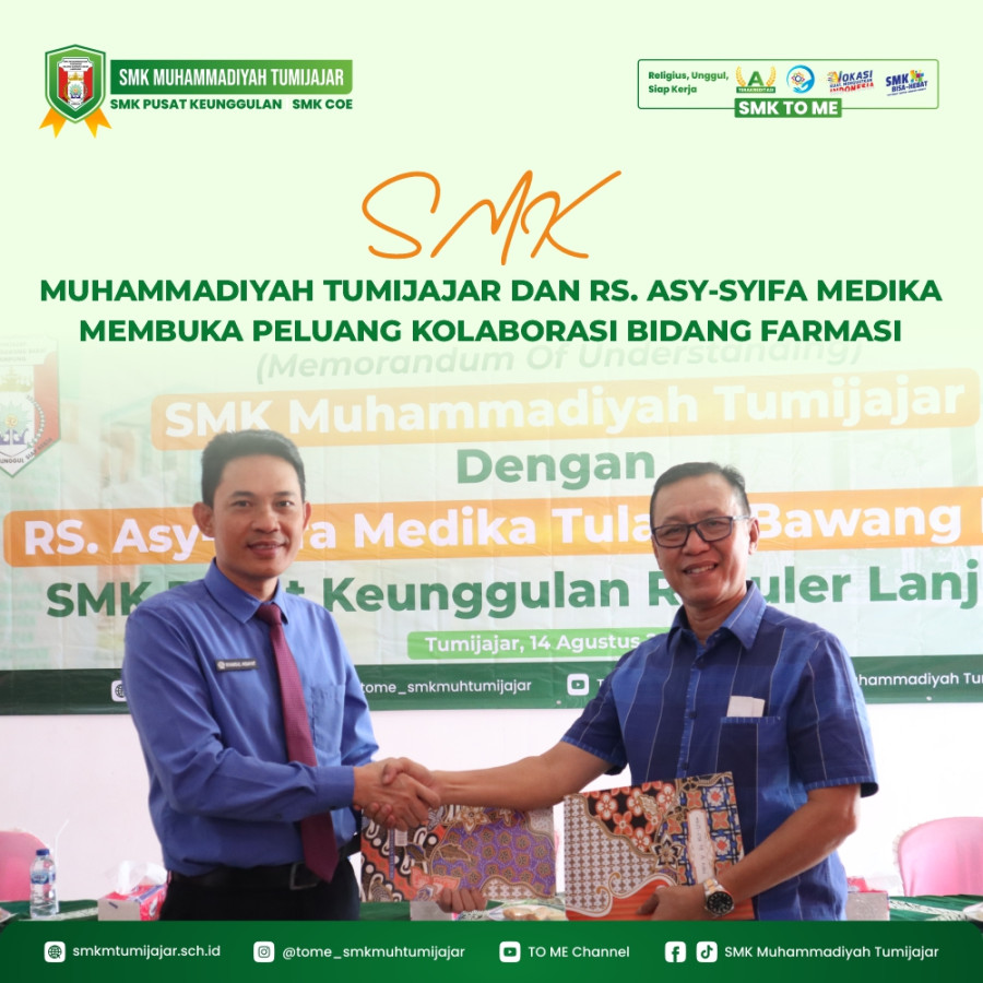 SMK MUHAMMADIYAH TUMIJAJAR DAN RS. ASY-SYIFA MEDIKA MEMBUKA PELUANG KOLABORASI BIDANG FARMASI 